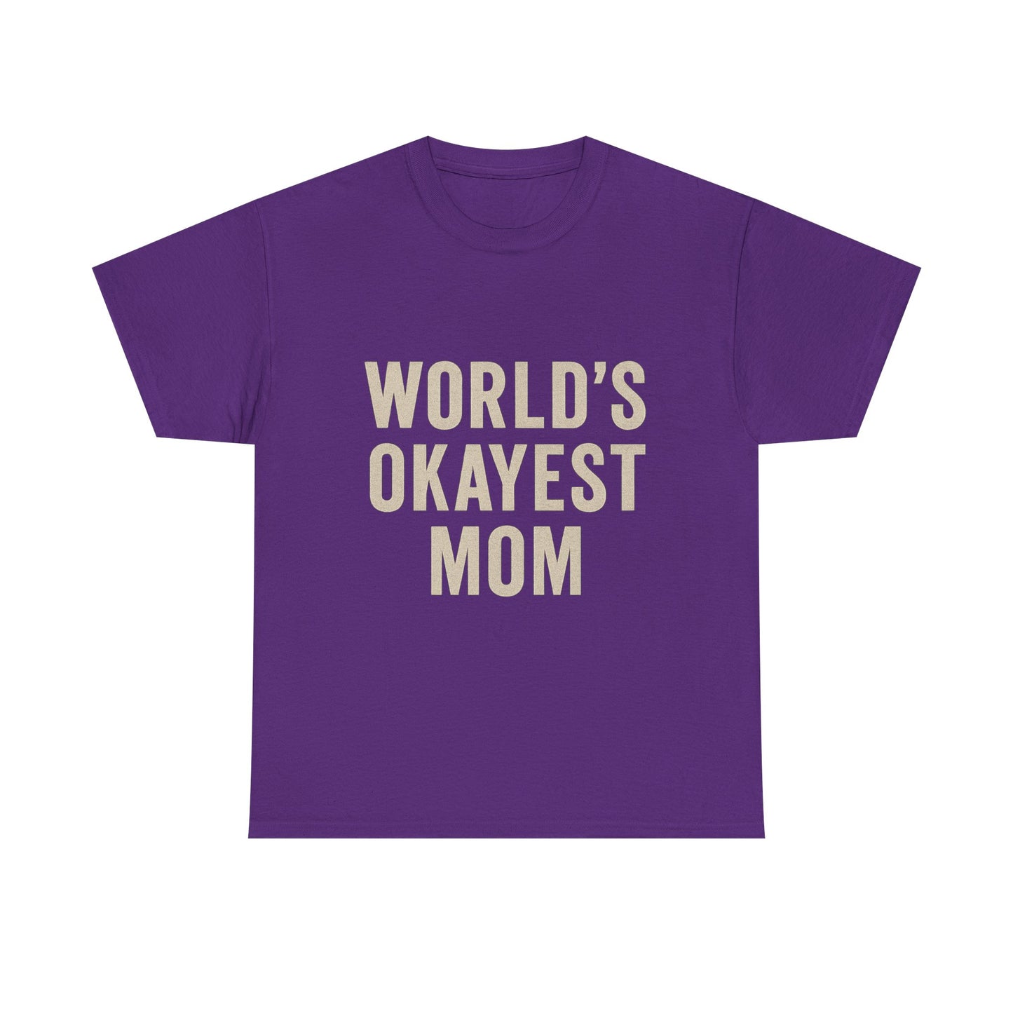 Funny Mom T-Shirt - World's Okayest Mom