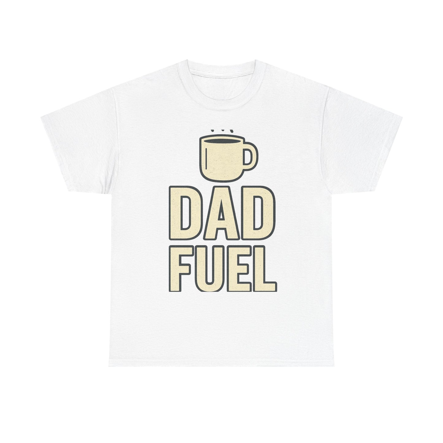 Unisex Tee Dad Fuel Shirt