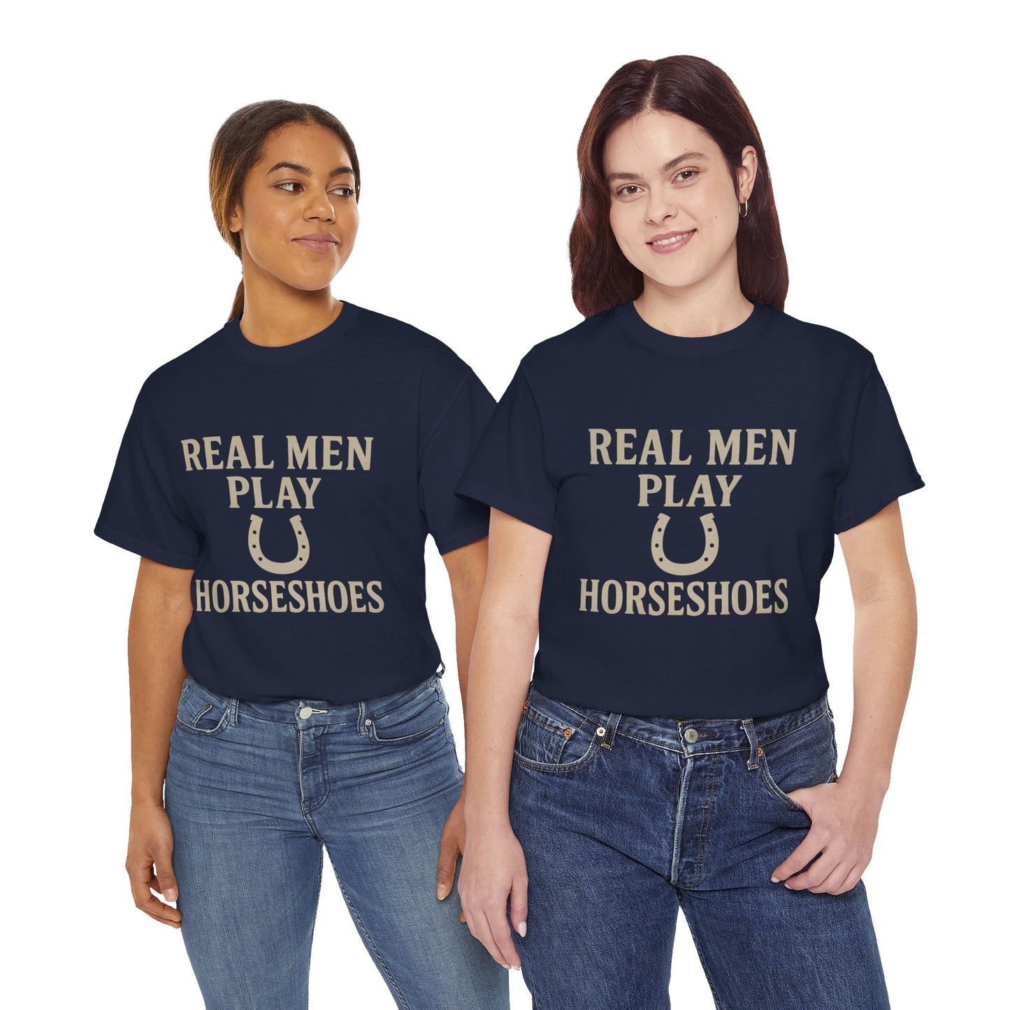 Real Men Play Horseshoes