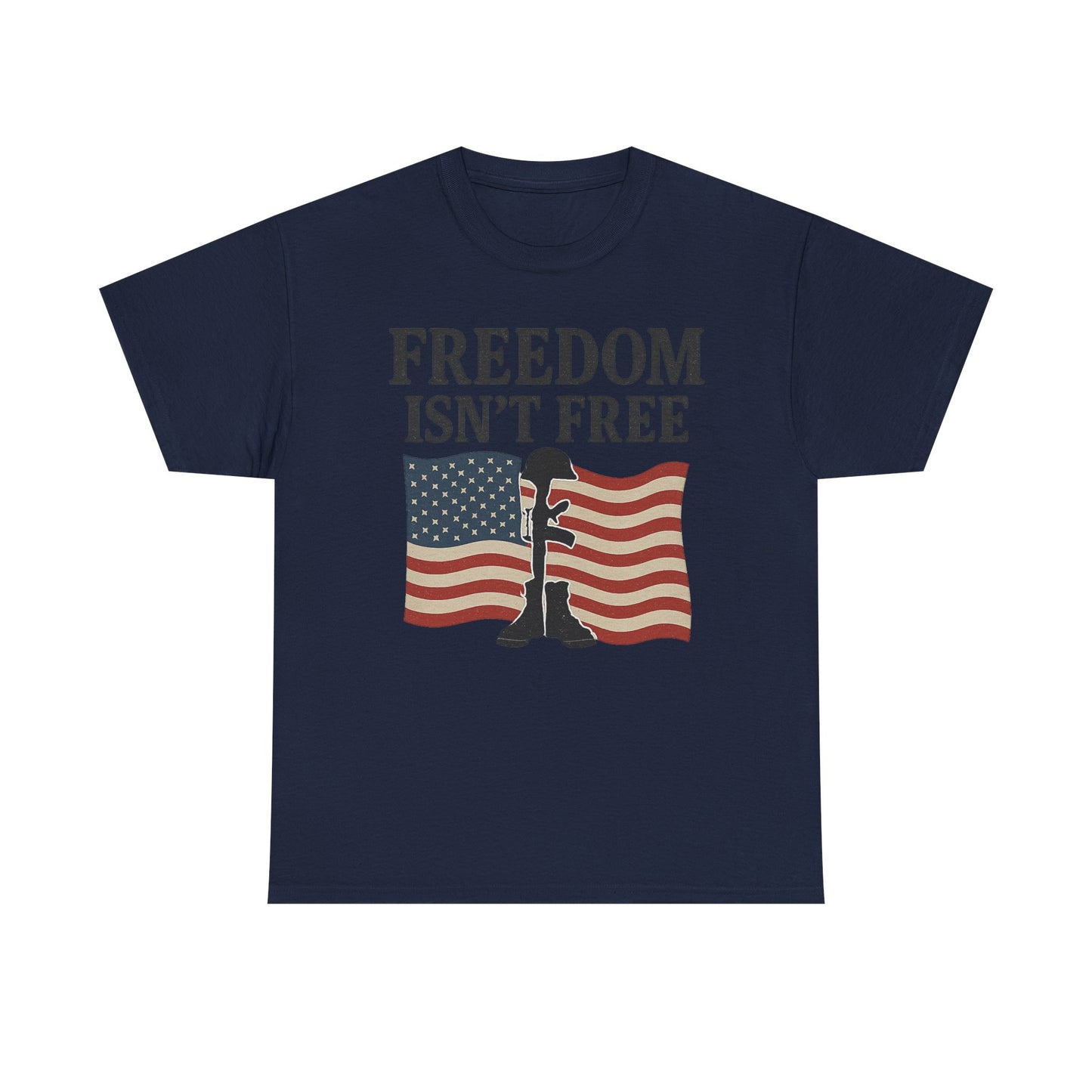 Tee - Freedom Isn't Free Patriotic Graphic Shirt