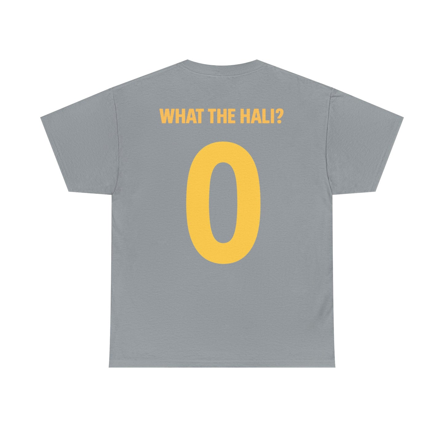 Unisex Tee - What the Hali