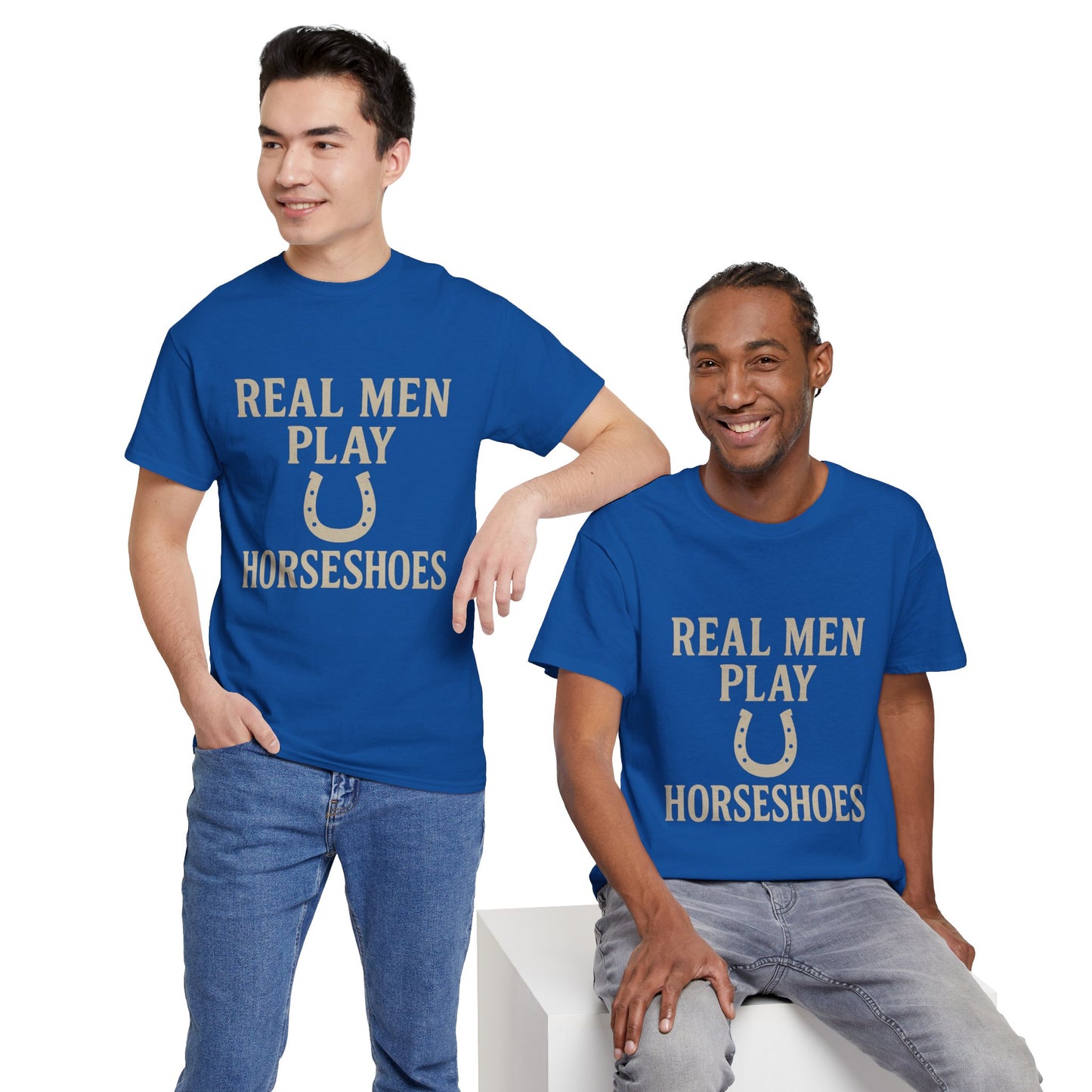 Real Men Play Horseshoes