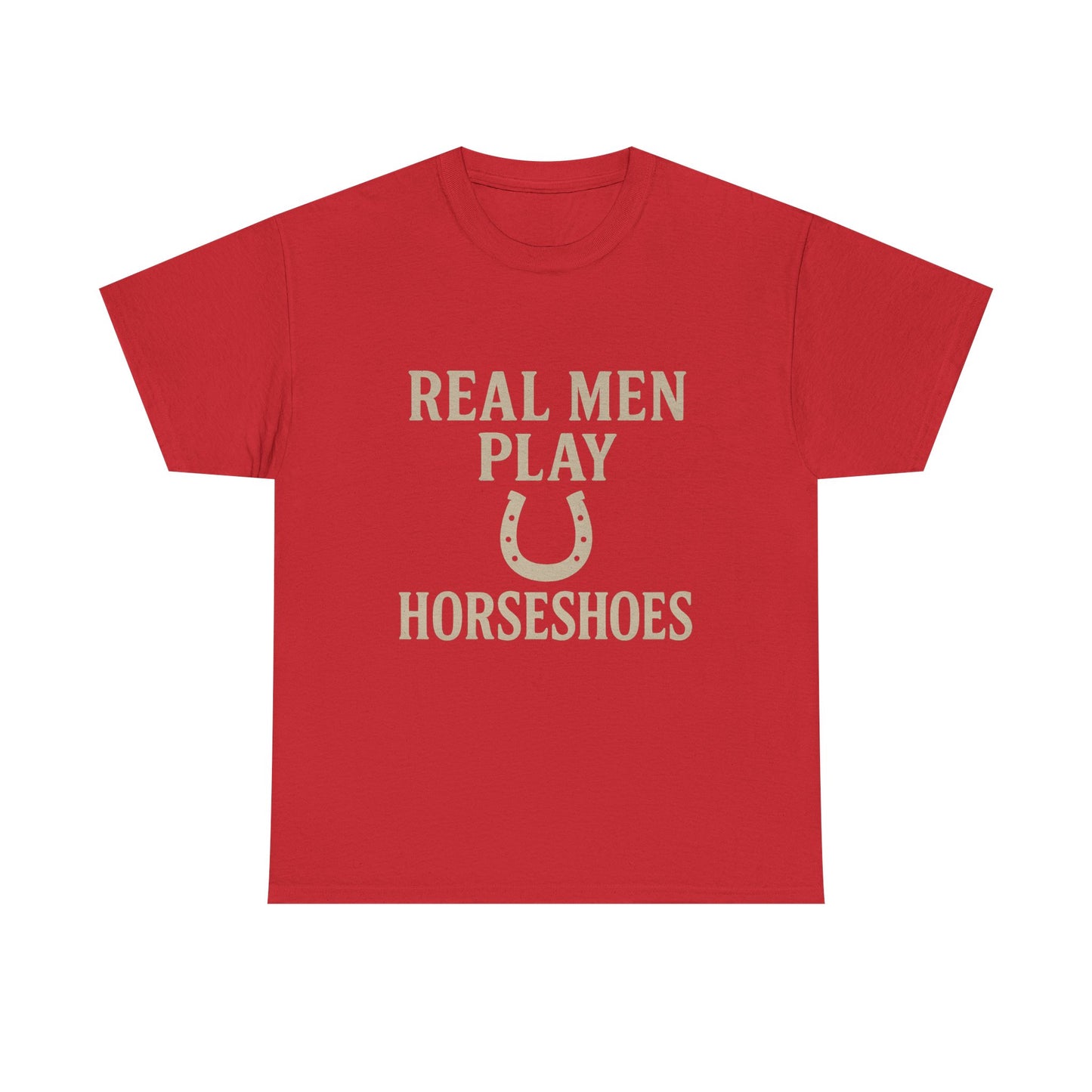 Real Men Play Horseshoes
