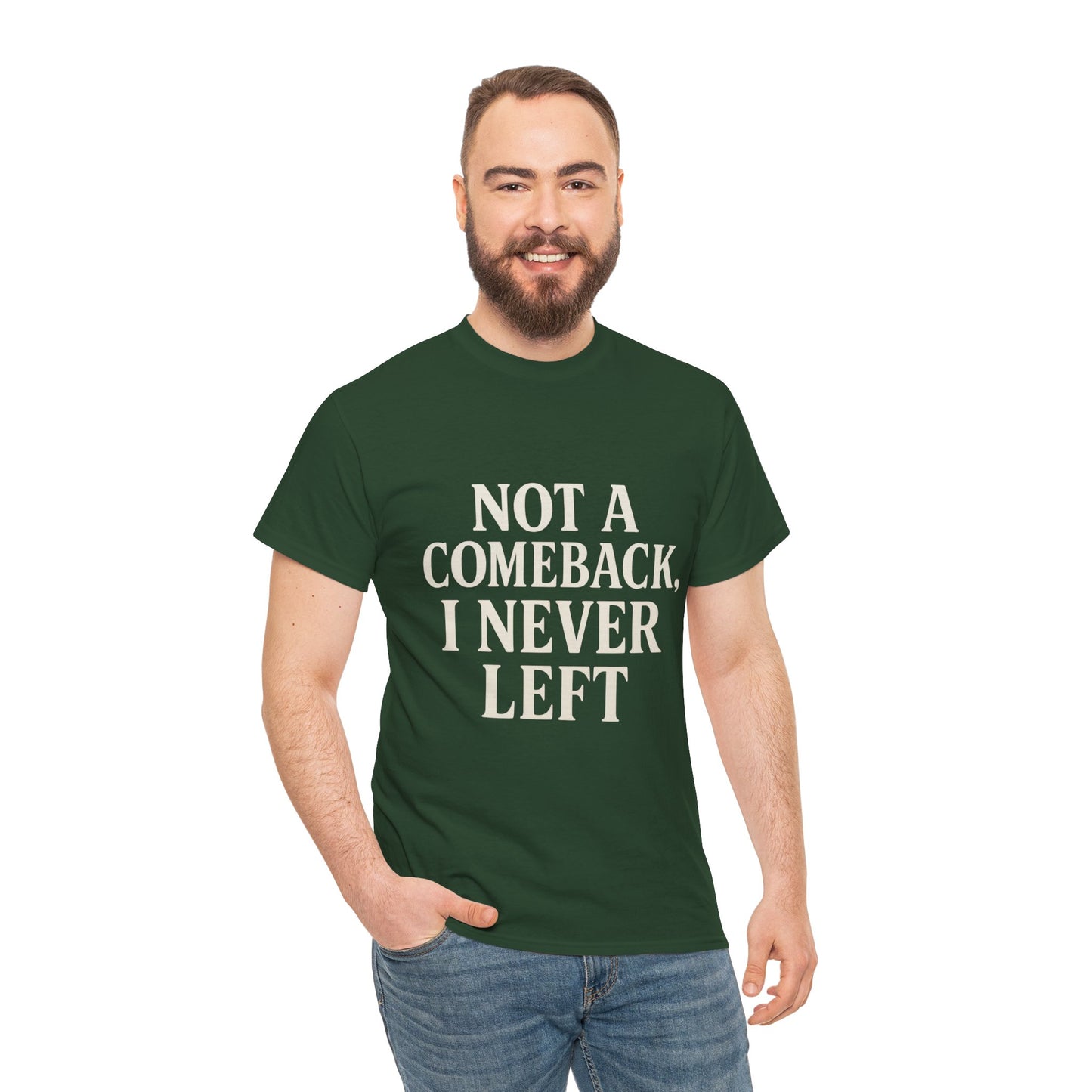 Not A Comeback