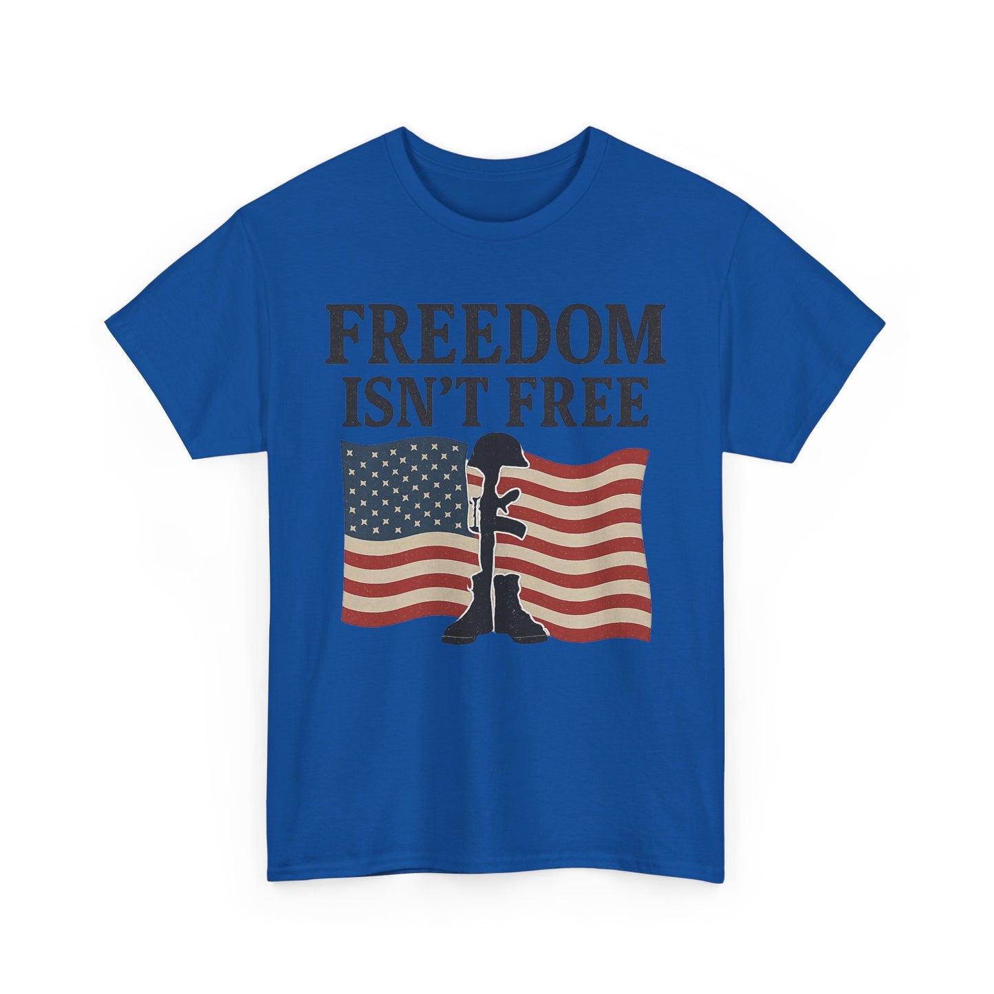 Tee - Freedom Isn't Free Patriotic Graphic Shirt