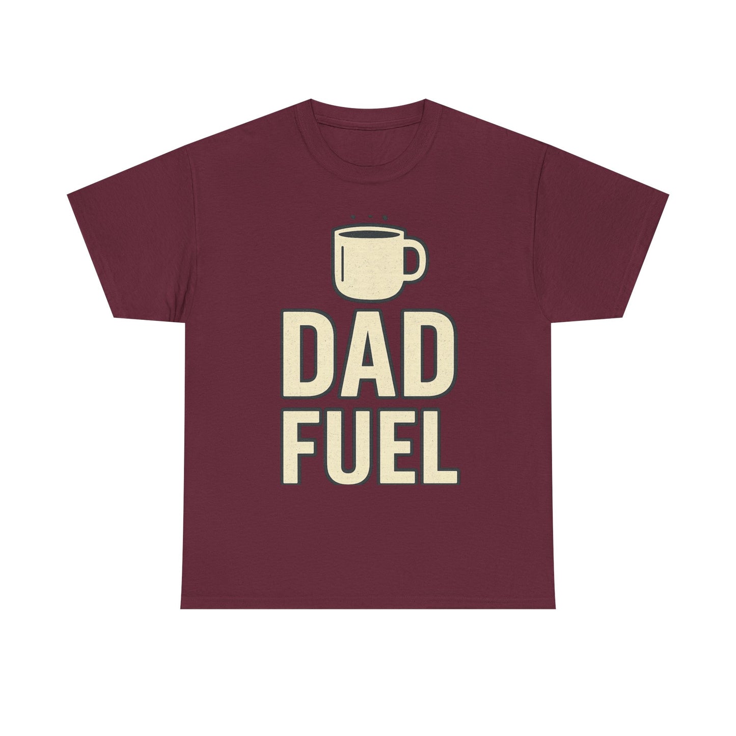 Unisex Tee Dad Fuel Shirt
