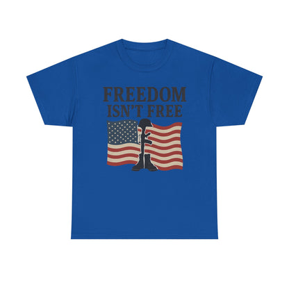 Tee - Freedom Isn't Free Patriotic Graphic Shirt