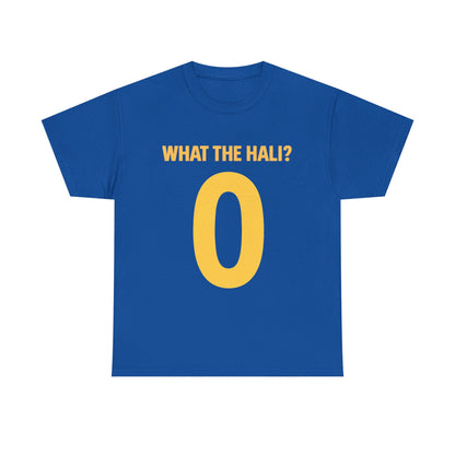 Unisex Tee - What the Hali