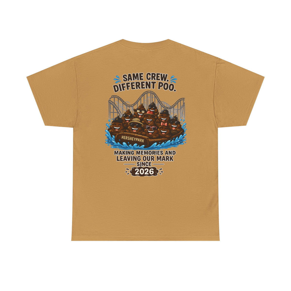 Funny Theme Park T‑Shirt — "Hershey Squirts" Splash Ride Crew Tee (We Came, We Dropped, We Made a Splash)