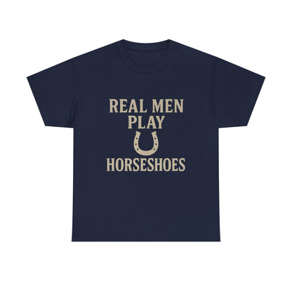 Real Men Play Horseshoes