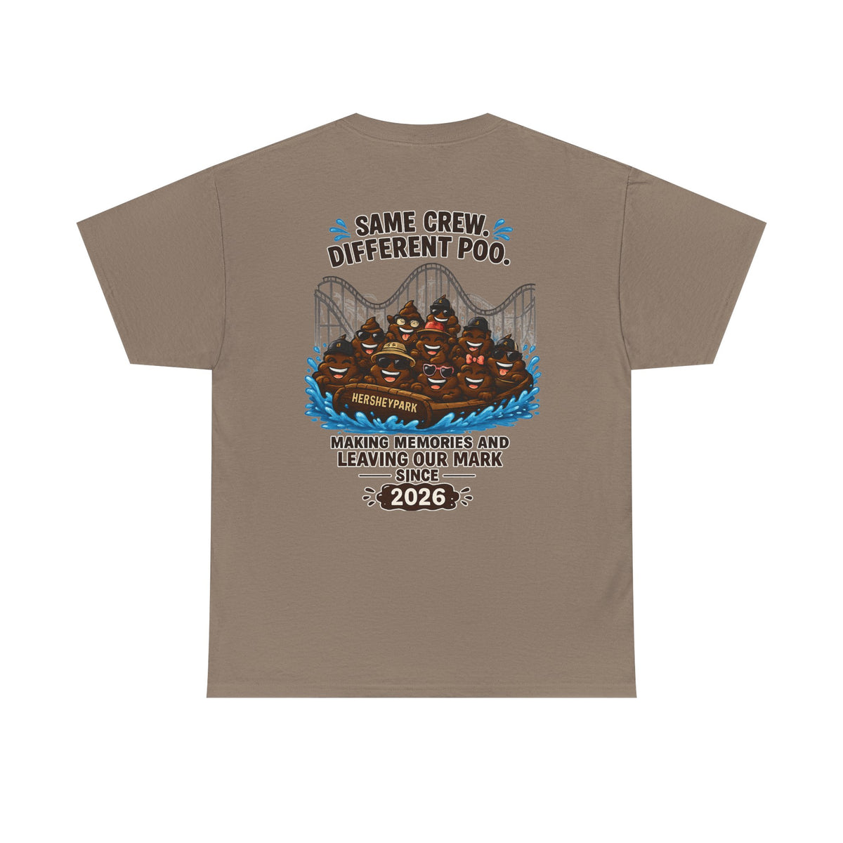 Funny Theme Park T‑Shirt — "Hershey Squirts" Splash Ride Crew Tee (We Came, We Dropped, We Made a Splash)