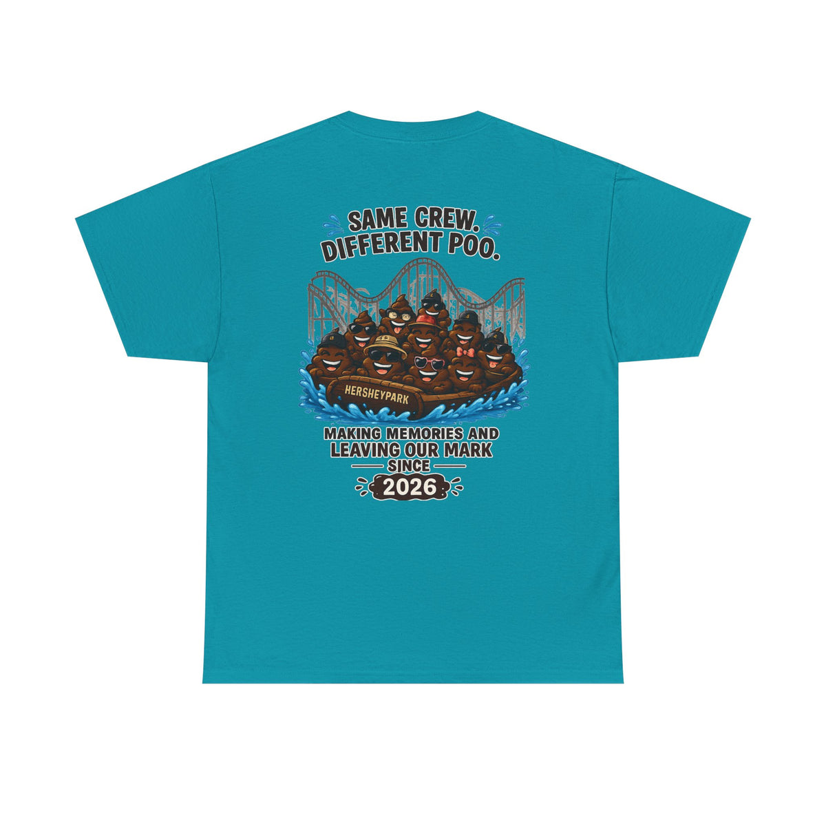 Funny Theme Park T‑Shirt — "Hershey Squirts" Splash Ride Crew Tee (We Came, We Dropped, We Made a Splash)