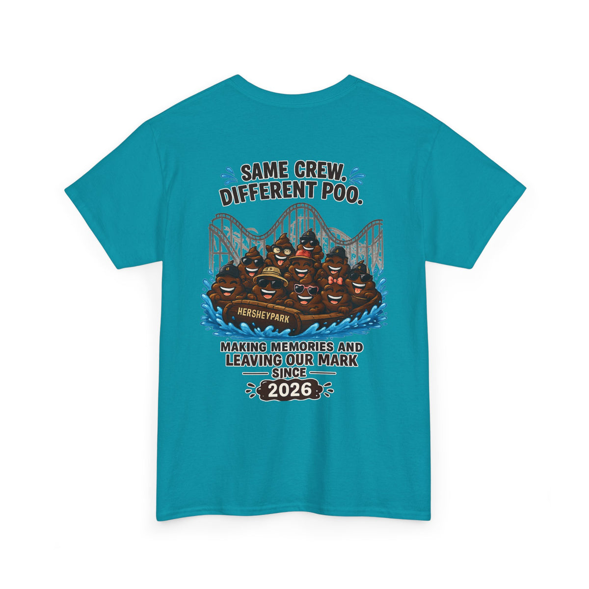 Funny Theme Park T‑Shirt — "Hershey Squirts" Splash Ride Crew Tee (We Came, We Dropped, We Made a Splash)