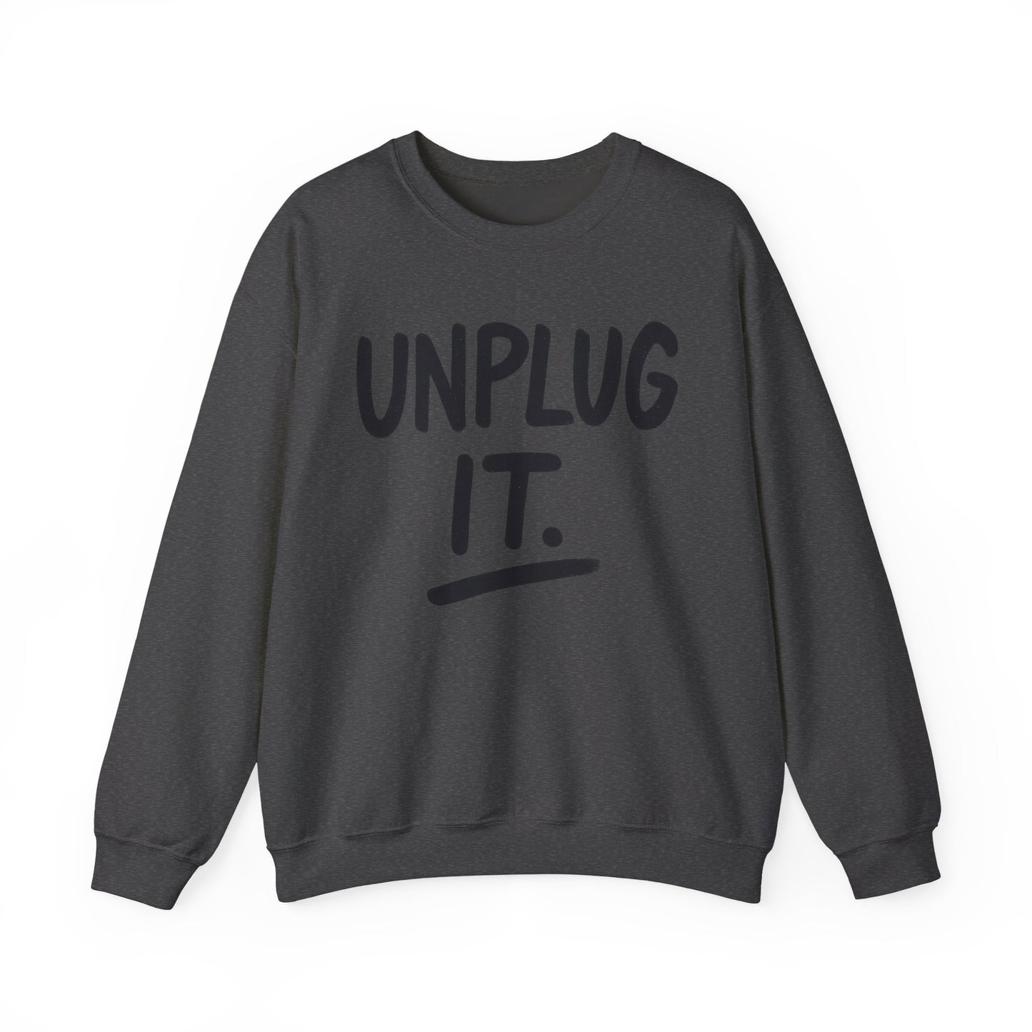 Unplug It Crewneck Sweatshirt