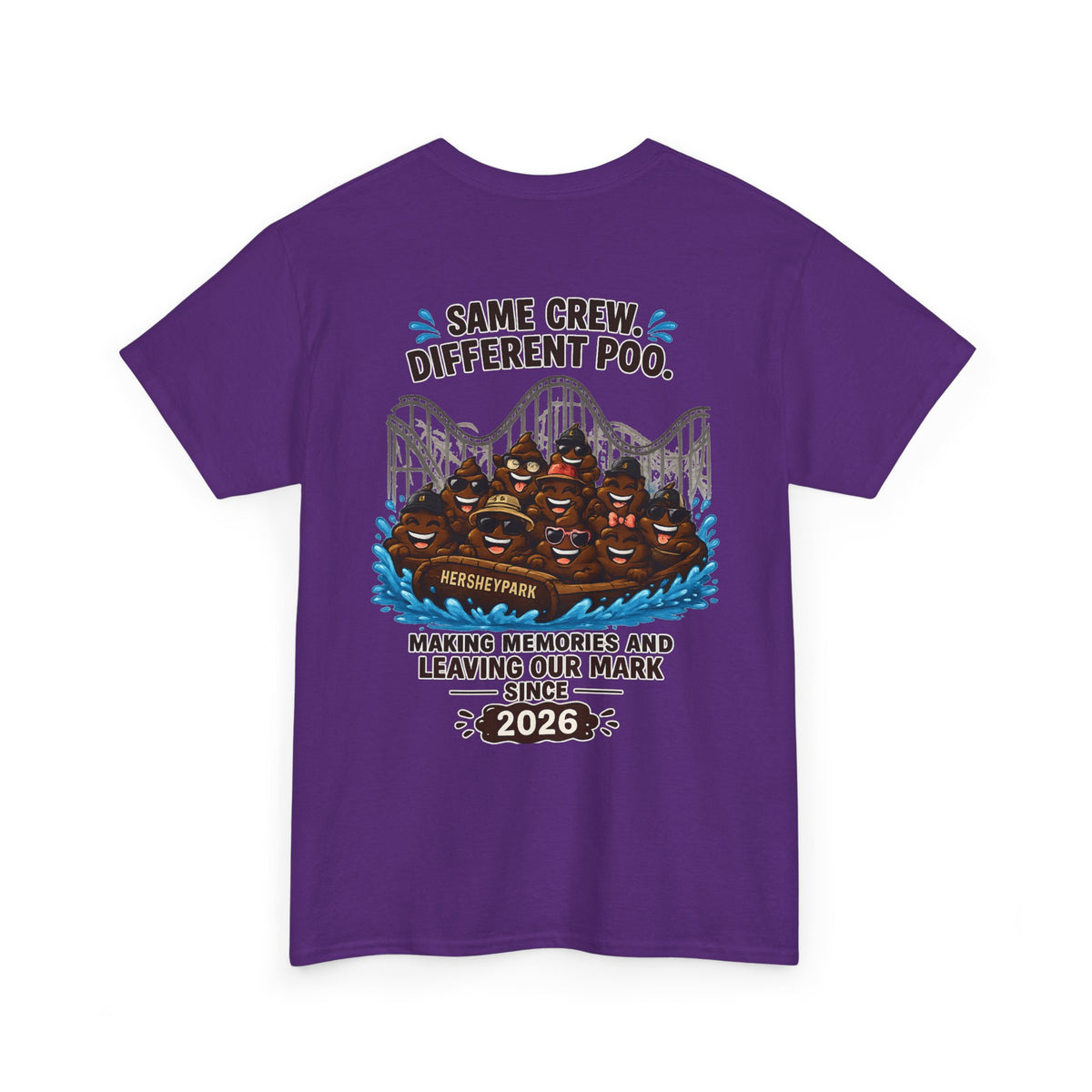 Funny Theme Park T‑Shirt — "Hershey Squirts" Splash Ride Crew Tee (We Came, We Dropped, We Made a Splash)