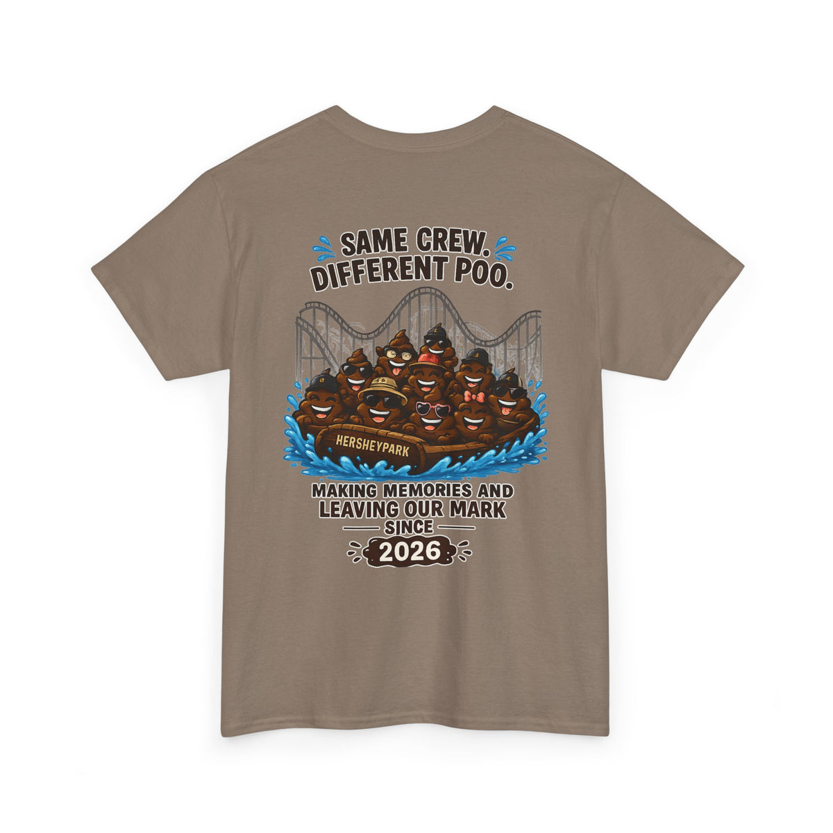 Funny Theme Park T‑Shirt — "Hershey Squirts" Splash Ride Crew Tee (We Came, We Dropped, We Made a Splash)