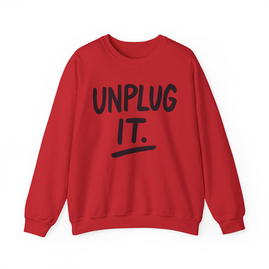Unplug It Crewneck Sweatshirt