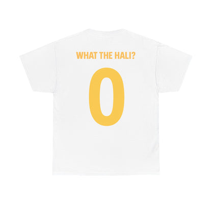 Unisex Tee - What the Hali