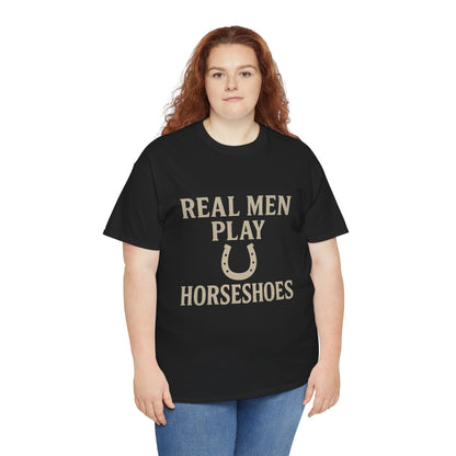 Real Men Play Horseshoes