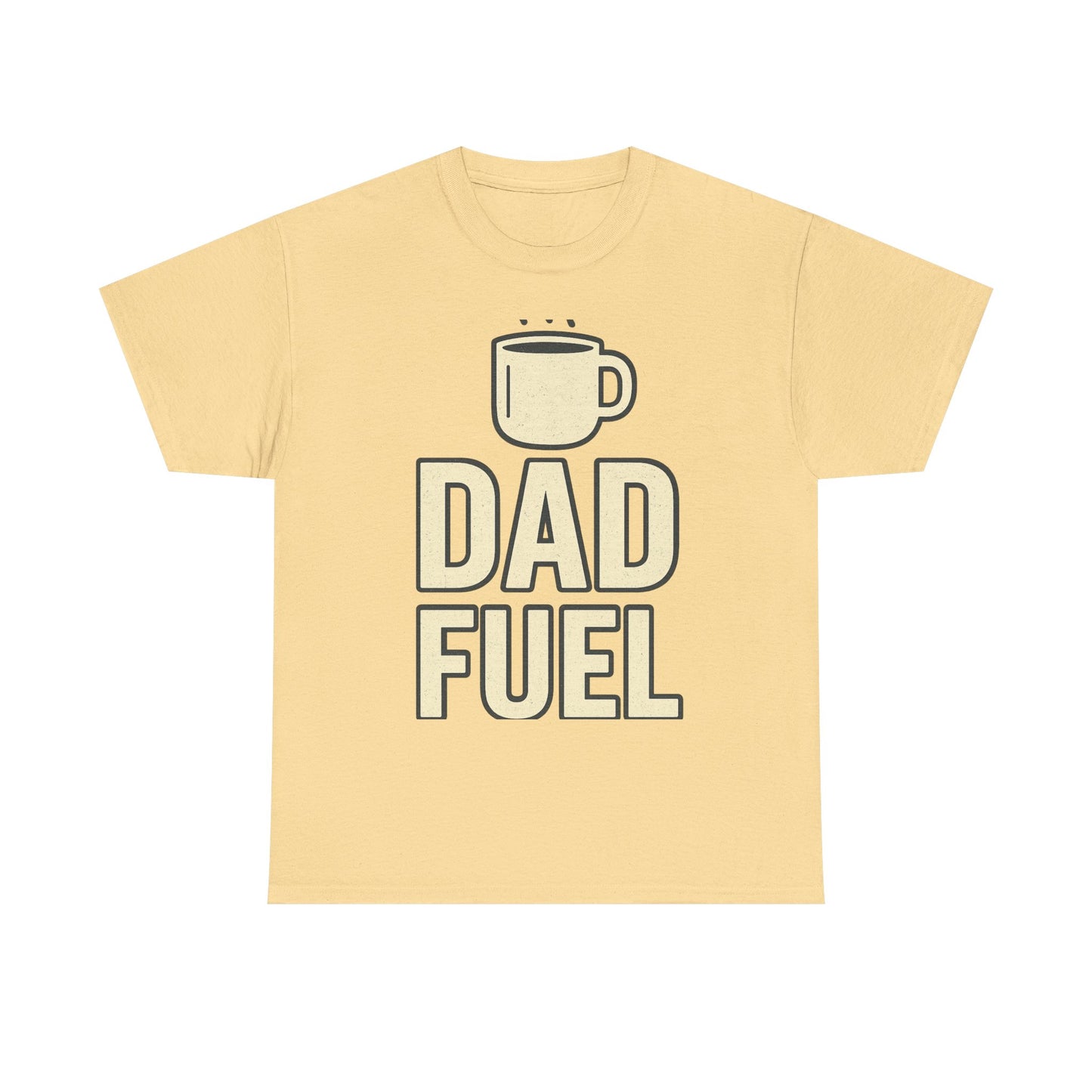 Unisex Tee Dad Fuel Shirt