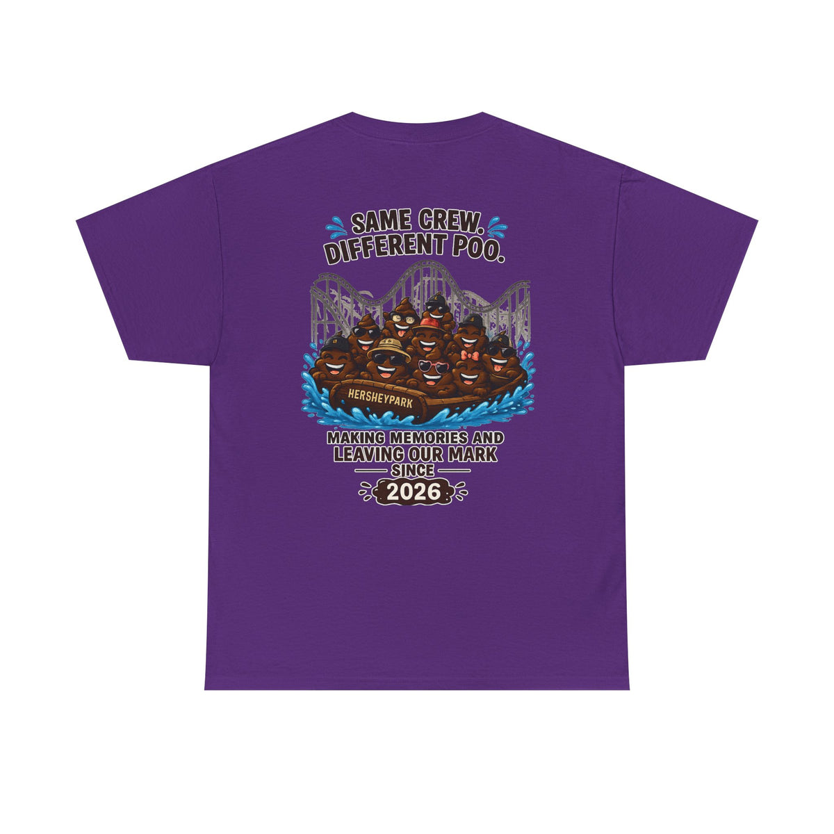 Funny Theme Park T‑Shirt — "Hershey Squirts" Splash Ride Crew Tee (We Came, We Dropped, We Made a Splash)