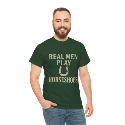 Real Men Play Horseshoes
